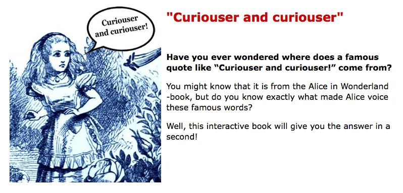 Curiouser & Curiouser