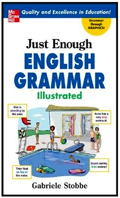 Just Enough English Grammar - Illustrated JustEnoughEnglishGra