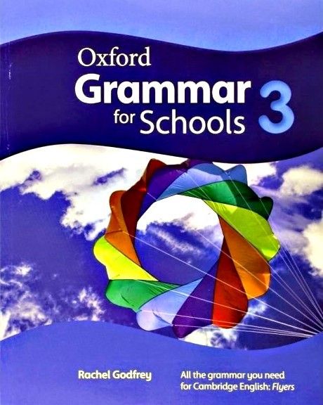Oxford Grammar for Schools 3 535227_4353958066581
