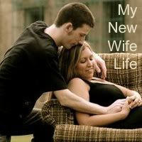 My New Wife Life
